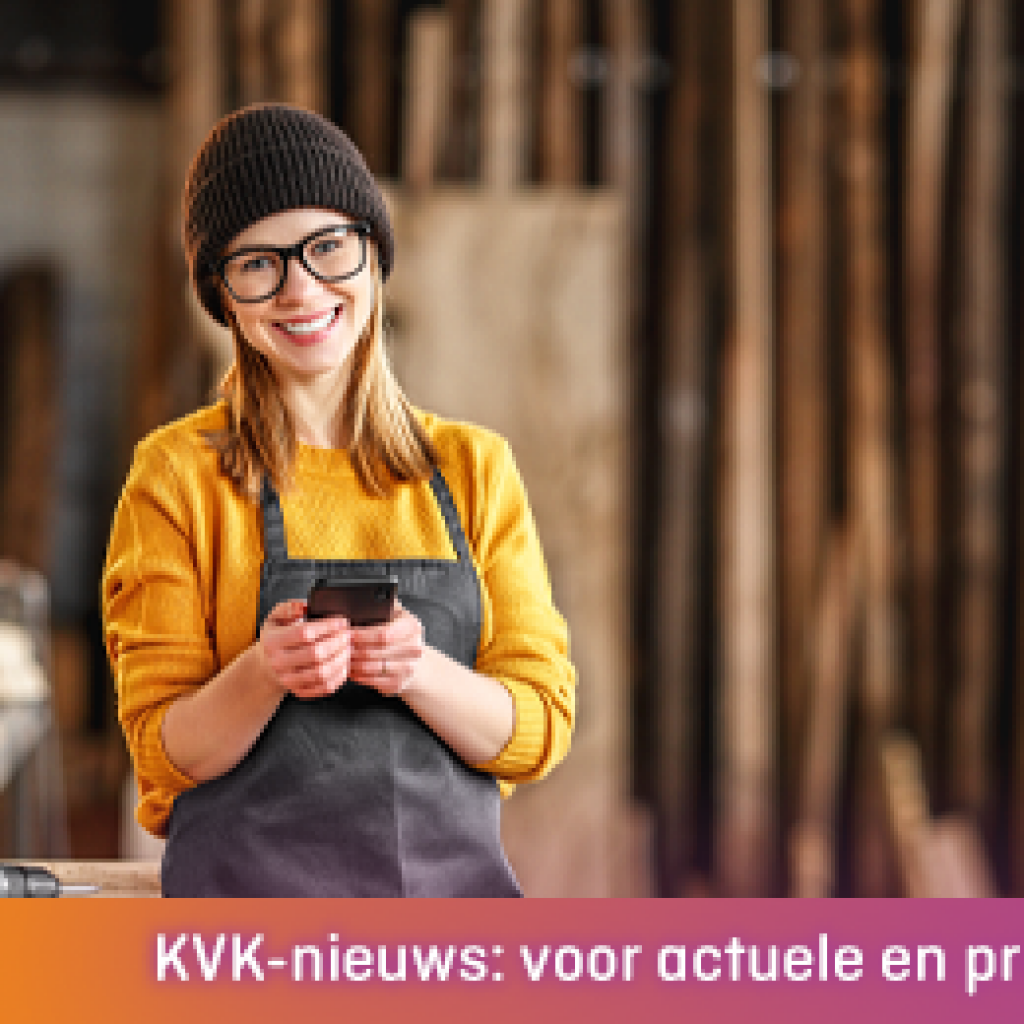 KVK-nieuws met o.m.  ‘Werk jij digitaal veilig? Controleer het met de checklist’ en ‘Zoekmachineoptimalisatie (SEO): meer bezoek op je site’